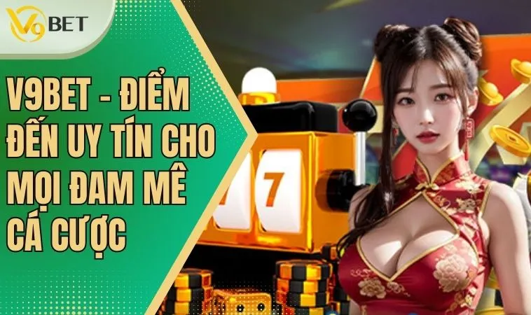 Trang chủ 27 Chơi Cá Cược tại V9BET